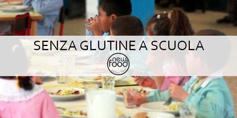 SENZA GLUTINE A SCUOLA